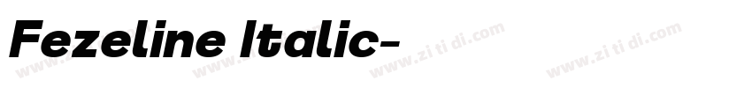 Fezeline Italic字体转换